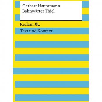 Bahnwärter Thiel: Reclam XL