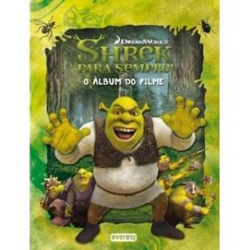 Shrek 4: Para Sempre! O Álbum Do Filme