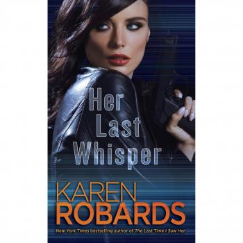 Her Last Whisper: A Novel