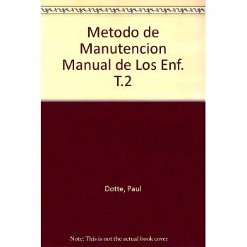 Metodo de Manutencion Manual de Los Enf. T.2