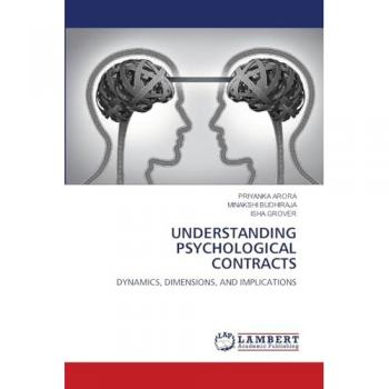 UNDERSTANDING PSYCHOLOGICAL CONTRACTS