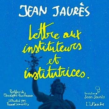 Lettre aux instituteurs et institutrices