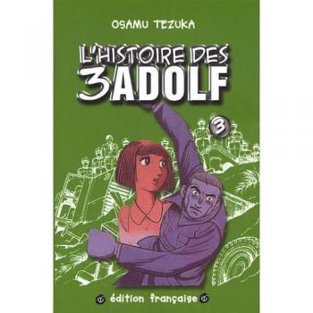 L'histoire des 3 Adolf, Tome 3 : (Frissons)