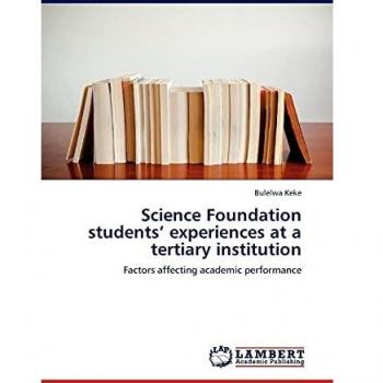 Science Foundation students’ experiences at a tertiary institution: Factors affecting academic performance