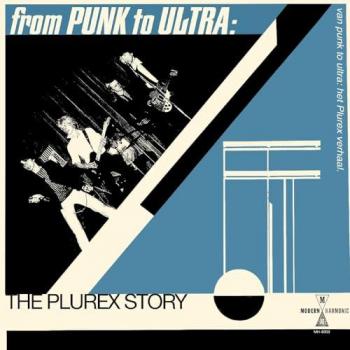 From Punk to Ultra – Le Parcours Plurex