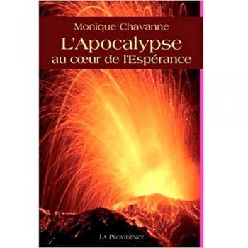 L'Apocalypse au coeur de l'Espérance