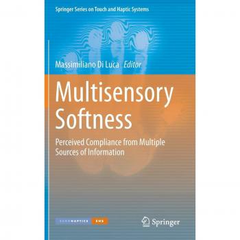 Multisensory Softness: Perceived Compliance from Multiple Sources of Information