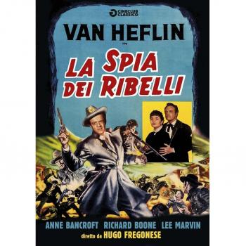 La Spia Dei Ribelli