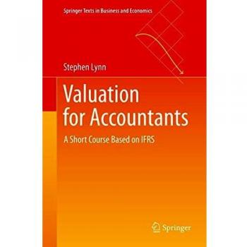 Valuation for Accountants: A Short Course Based on IFRS