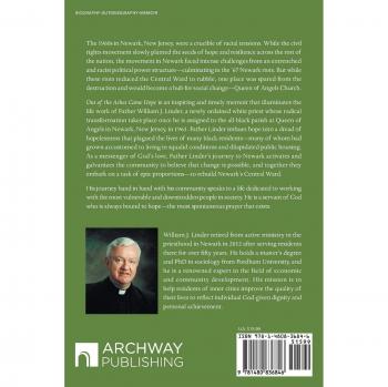 Out of the Ashes Came Hope: By Monsignor William J. Linder with Gilda Rogers