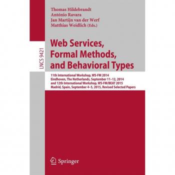 Web Services Formal Methods and Behavioral Types