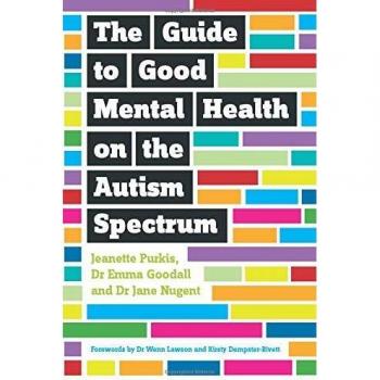 The Guide to Good Mental Health on the Autism Spectrum