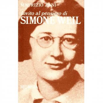 Invito al pensiero di Simone Weil