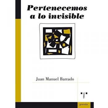 Pertenecemos a lo invisible