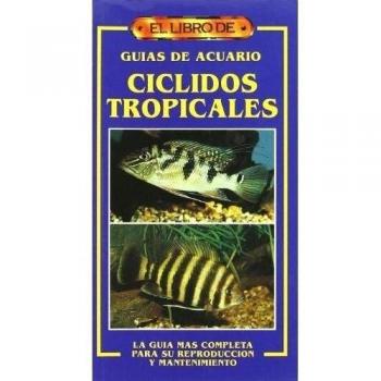 El libro de CÍCLIDOS TROPICALES