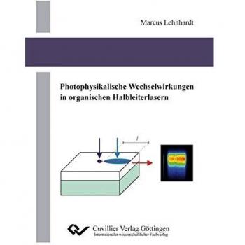 Photophysikalische Wechselwirkungen in organischen Halbleiterlasern
