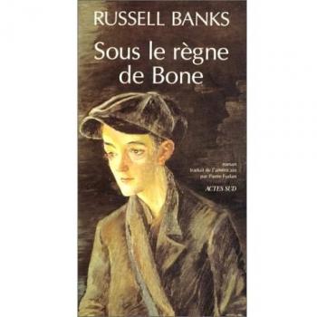 Sous le règne de Bone (Romans  Nouvell)