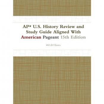 AP* U.S. History Review and Study Guide Aligned With American Pageant 15th Edition