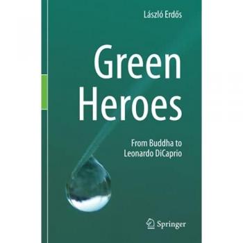 Erd¿s, László: Green Heroes