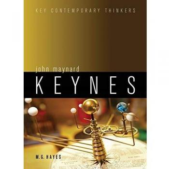 John Maynard Keynes, M. G. Hayes,  Hardback