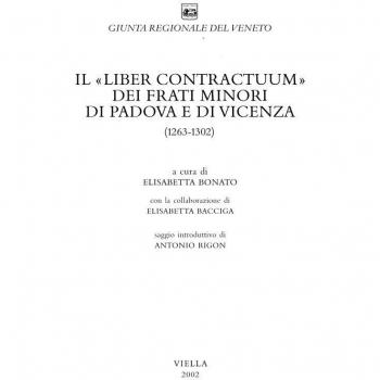 Il «Liber contractuum» dei frati minori di Padova e di Vicenza