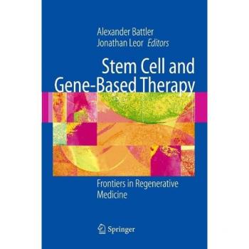 Stem Cell and Gene-Based Therapy