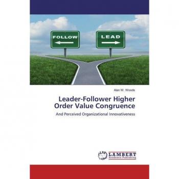 Leader-Follower Higher Order Value Congruence