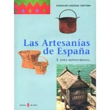 Las artesanías de españa. Tomo i