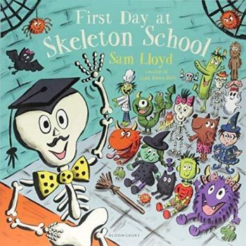 FIRST DAY AT SKELETON SCHOOL