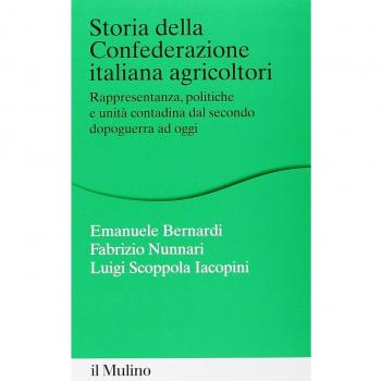 Storia della Confederazione Italiana Agricoltori. Rappresentanza, politiche e unità contadina dal secondo dopoguerra ad oggi