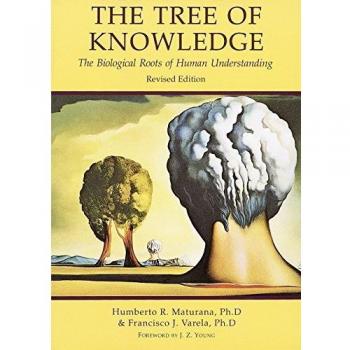 Tree of Knowledge by Francisco J. Varela