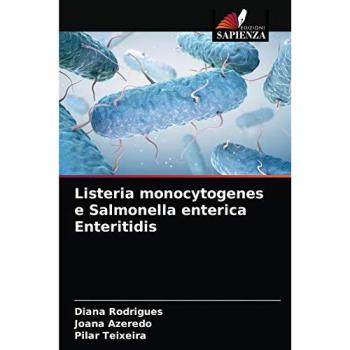 Listeria monocytogenes e Salmonella enterica Enteritidis