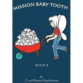 Mission Baby Tooth