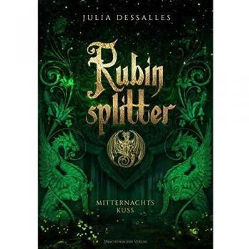Rubinsplitter: Mitternachtskuss (Rubinsplitter