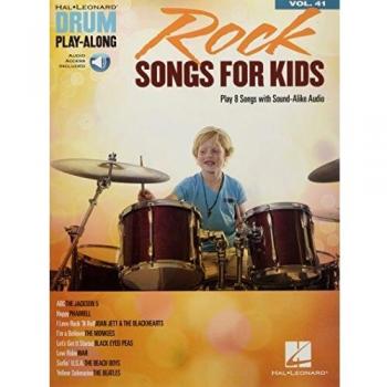 Rock Songs for Kids: Drum Play-Along Volume 41
