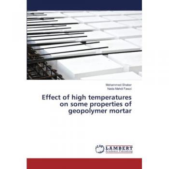 Effect of high temperatures on some properties of geopolymer mortar: DE