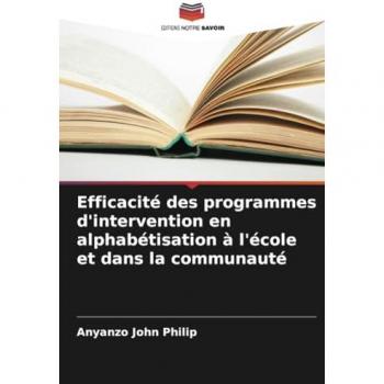 John Philip, Anyanzo: Efficacité des programmes d'intervention en alphabétisation à l'école et dans la communauté