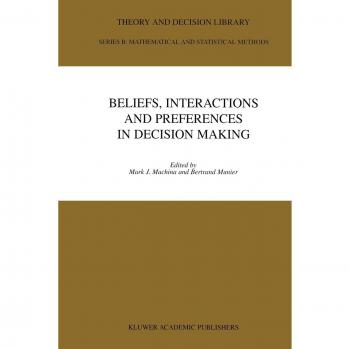 Beliefs, Interactions and Preferences