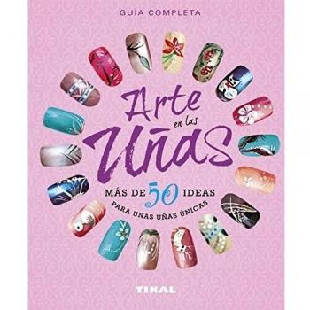 Arte en las uñas, más de 50 ideas para unas uñas únicas