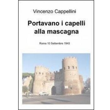 Portavano i capellli alla mascagna
