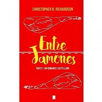 ENTRE JAMONES. Parte I: Un romance castellano