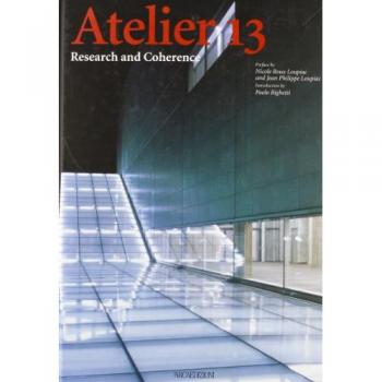 Atelier 13. Research and Coherence