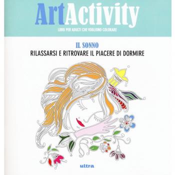 Art activity pocket. Il sonno. Rilassarsi e ritrovare il piacere di dormire