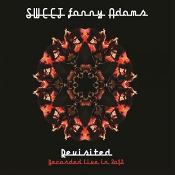 Live Sweet Fanny Adams 2012