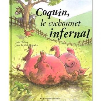 Coquin, le cochonnet infernal