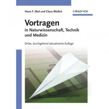 Vortragen: in Naturwissenschaft, Technik und Medizin