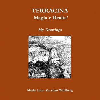 TERRACINA: Magia e Realta'