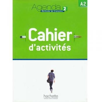 Agenda. Cahier d'activites Méthode De Français.