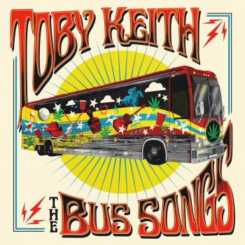 Toby Keith The Bus Songs