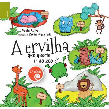 A ervilha que queria ir ao Zoo
